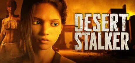 沙漠追猎者_Desert Stalker 版本更新 预览图 1
